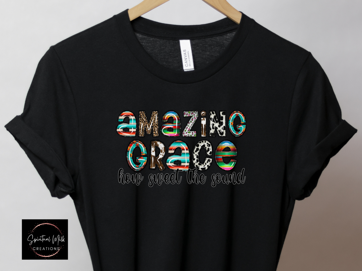 Amazing Grace How Sweet the Sound T-shirt