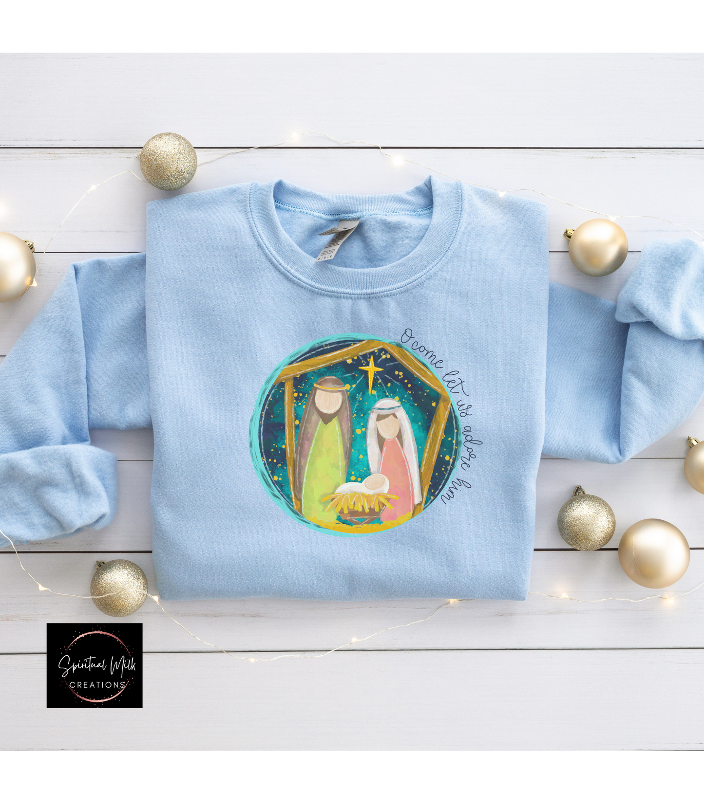 O Come Let Us Adore Him Nativity Crewneck