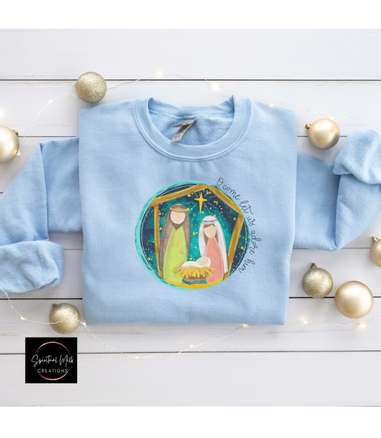 O Come Let Us Adore Him Nativity Crewneck